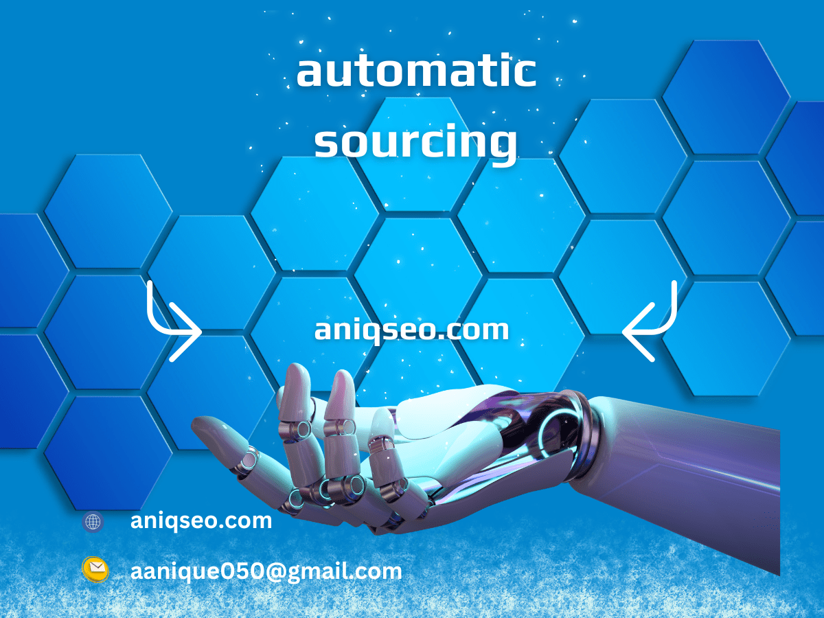 automatic sourcing