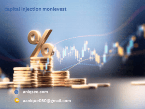 capital injection monievest